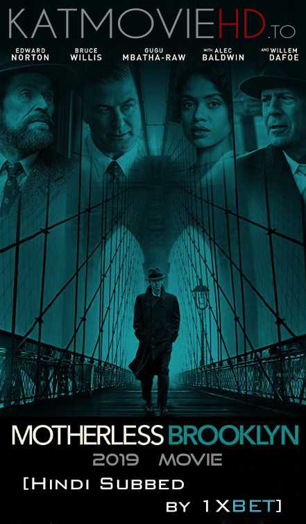 Motherless Brooklyn (2019) HDRip 720p Dual Audio [English (ORG) + Hindi (Unofficial VO by 1XBET) ]