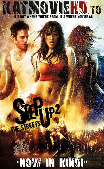 Step Up 2: The Streets (2008) BRRip 720p & 480p | Dual Audio [Hindi + English] ESubs