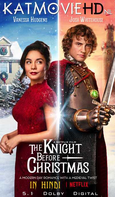 The Knight Before Christmas (2019) Hindi Web-DL 480p 720p Dual Audio [हिंदी DD 5.1 + English] Netflix