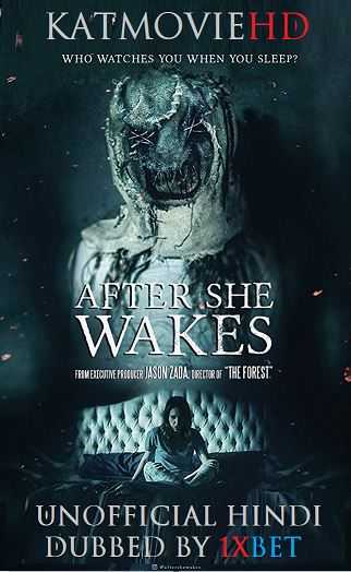 After She Wakes (2019) HDRip 720p Dual Audio [English (ORG) + Hindi (Unofficial VO by 1XBET) ]
