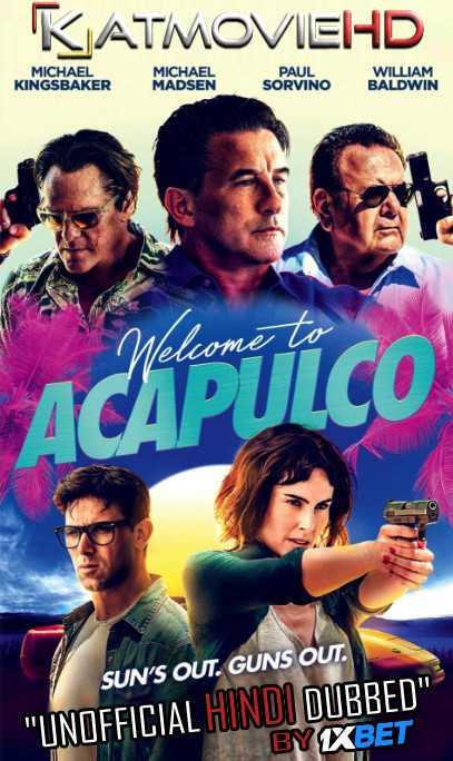 Welcome to Acapulco (2019) HDRip 720p Dual Audio [English (ORG) + Hindi (Unofficial VO by 1XBET) ]
