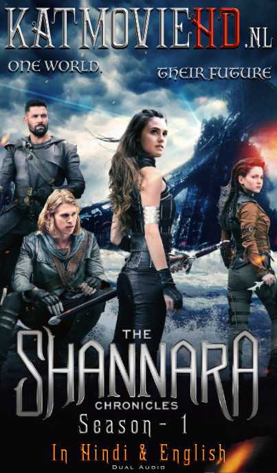 The Shannara Chronicles (Season 1) [Hindi Dubbed] Dual Audio [All Episodes] || WEB-DL 480p & 720p