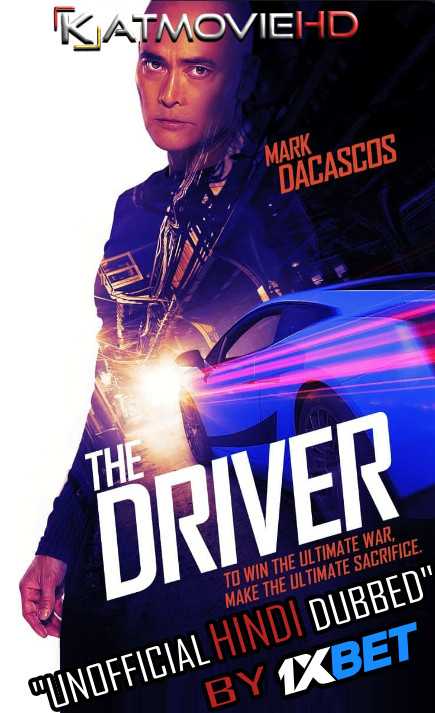 The Driver (2019) WebRip 720p Dual Audio [English (ORG) + Hindi (Unofficial VO by 1XBET) ] Zombie Movie