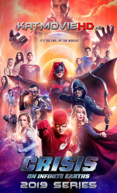 Crisis on Infinite Earths (2019) Web-DL 720p & 480p [Episode 5 Added] English Subs [DC TV Series]