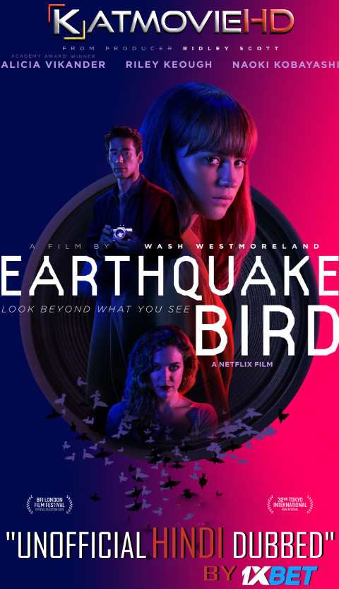 The Earthquake Bird (2019) HDRip 720p Dual Audio [English (ORG) + Hindi (Unofficial VO by 1XBET) ]