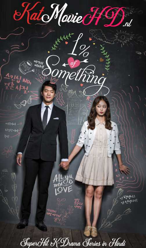 Something About 1% (Hindi Dubbed) S01 [All Episodes] 720p HDRip (2016 Korean Drama Series)