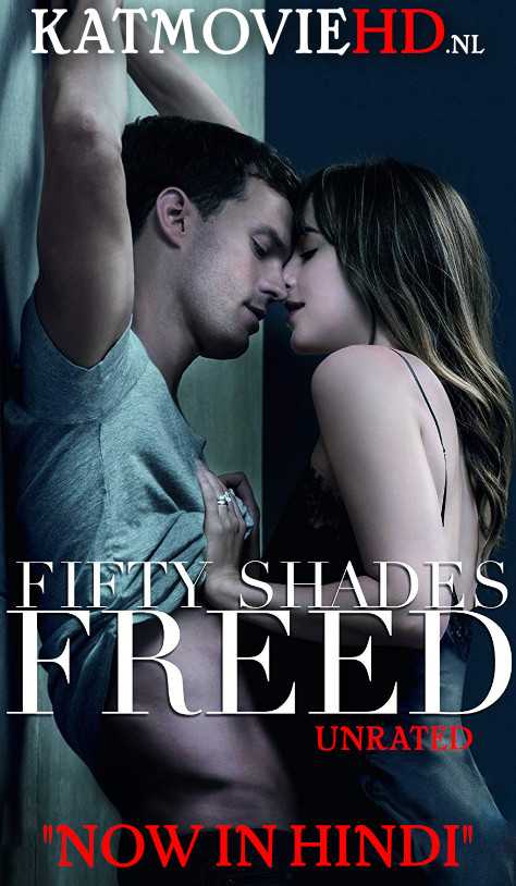 [18+] Fifty Shades Freed (2018) UNRATED Hindi DD5.1 [Dual Audio] BluRay 480p 720p 1080p [Full Movie]