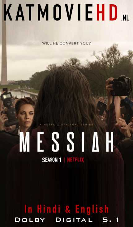 Messiah (Season 1) Complete [ Hindi 5.1 – English ] Dual Audio 480p 720p HDRip | Netflix Series