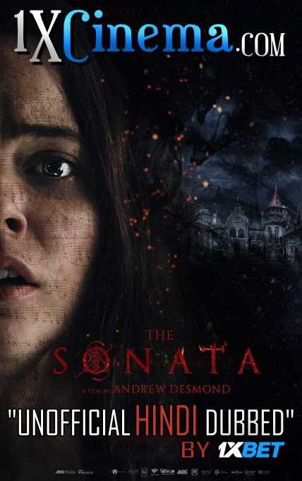 The Sonata (2018) HDRip 720p Dual Audio [ Hindi (Unofficial VO by 1XBET) + English (ORG) ] [Full Movie]