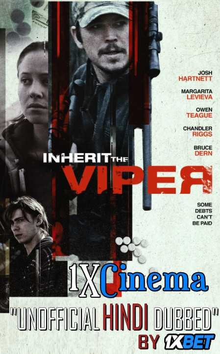 Inherit the Viper (2019) HDRip 720p Dual Audio [Hindi (Unofficial VO by 1XBET) + English (ORG)] [Full Movie]
