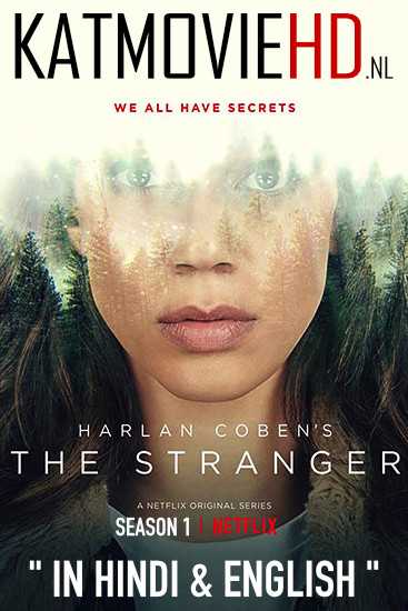 The Stranger: Season 1 (2020) All Episodes [Hindi] Dual Audio (5.1 DD) – WEB-DL 480p & 720p | Netflix Series