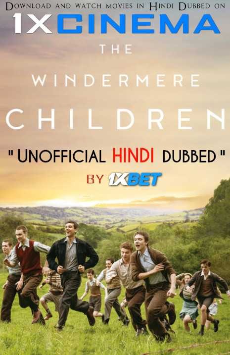 The Windermere Children (2020) HD 720p Dual Audio [Hindi Dubbed (Unofficial) + English (ORG)] [Full Movie]