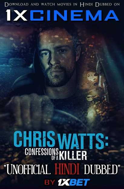 Chris Watts: Confessions of a Killer (2020) HDTV 720p Dual Audio [Hindi Dubbed (Unofficial) + English (ORG)] [Full Movie]