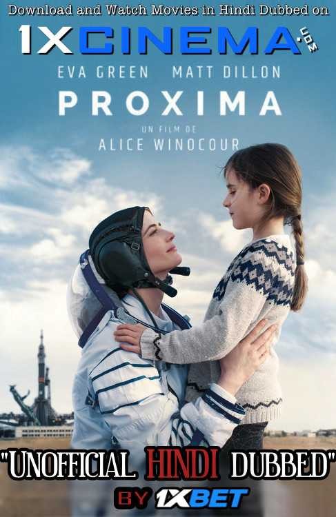 Proxima (2020) WebRip 720p Dual Audio [Hindi Dubbed (Unofficial VO) + English (ORG)] [Full Movie]