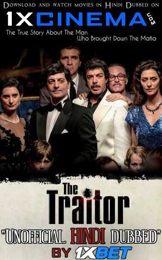 The Traitor (2019) HDRip 720p Dual Audio [Hindi Dubbed (Unofficial VO) + English (ORG)] [Full Movie]
