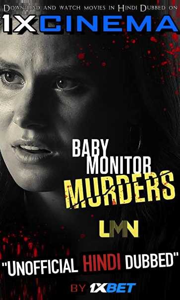Baby Monitor Murders (2020) HDRip 720p Dual Audio [Hindi (Unofficial VO by 1XBET) + English (ORG)] [Full Movie]