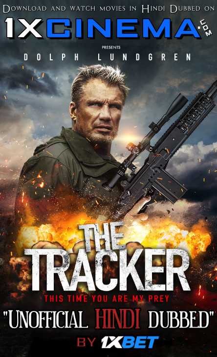 The Tracker (2019) BRRip 720p Dual Audio [Hindi (Unofficial VO by 1XBET) + English (ORG)] [Full Movie]