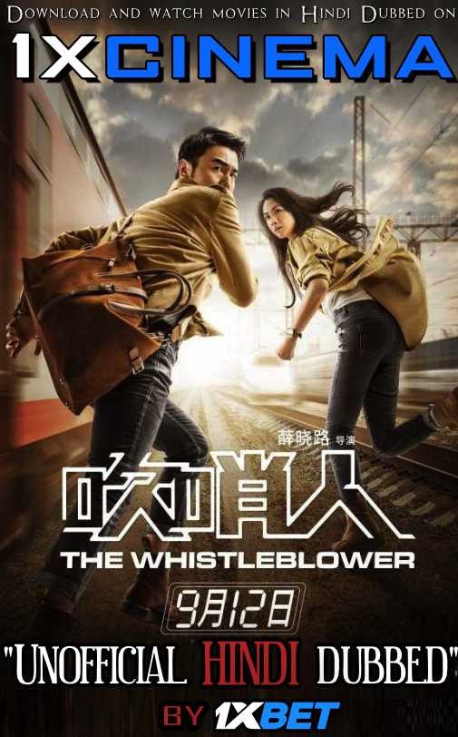 The Whistleblower (2019) HDRip 720p Dual Audio [Hindi Dubbed (Unofficial) + Chinese (ORG)] [Full Movie]