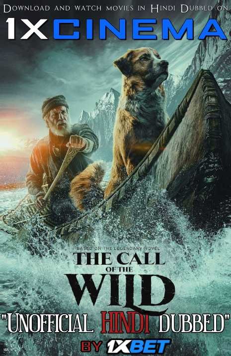 The Call of the Wild (2020) Web-DL 720p HD Dual Audio [Hindi Dubbed (Unofficial VO) + English] [Full Movie]