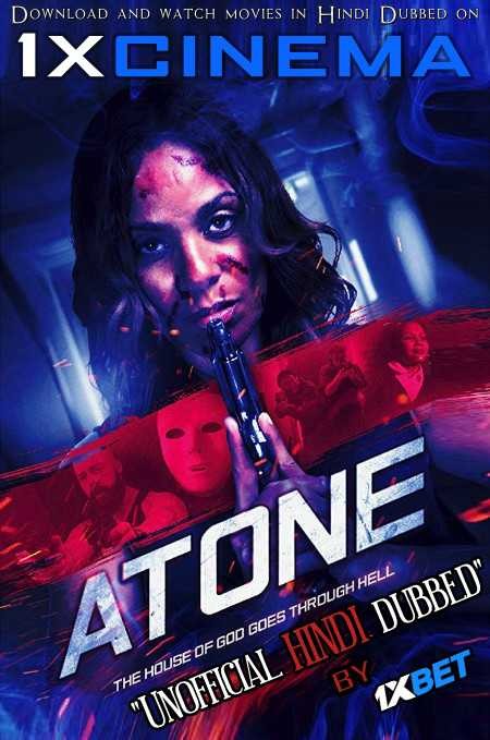 Atone (2019) HDRip 720p Dual Audio [Hindi Dubbed (Unofficial VO) + English (ORG)] [Full Movie]