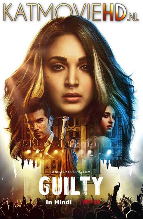 Guilty (2020) Hindi [Dual Audio] Web-DL 480p 720p 1080p HD | Kiara Advani | Netflix | Full Movie