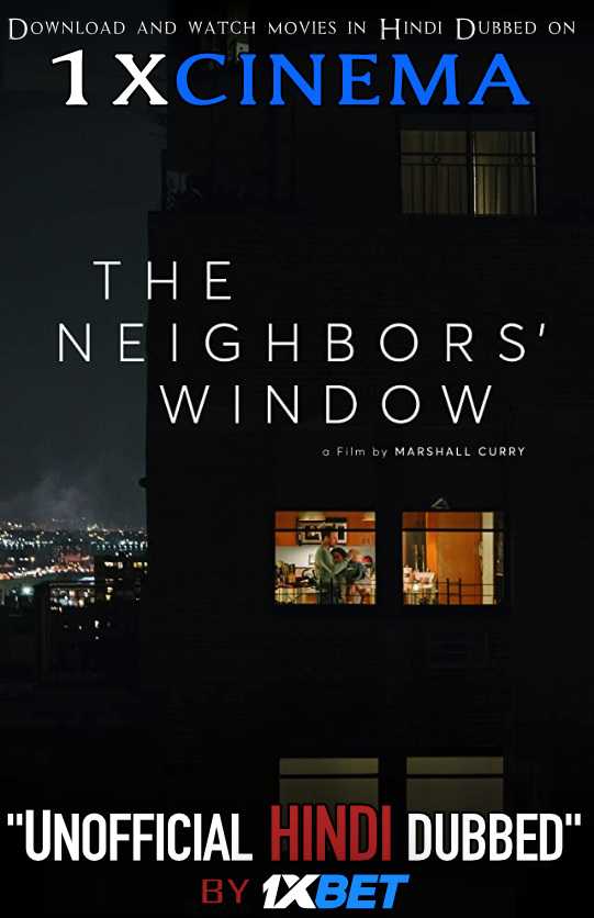 The Neighbor in the Window 2020 [Hindi Dubbed (Unofficial VO) + English (ORG)] Dual Audio [HDTV 720p]