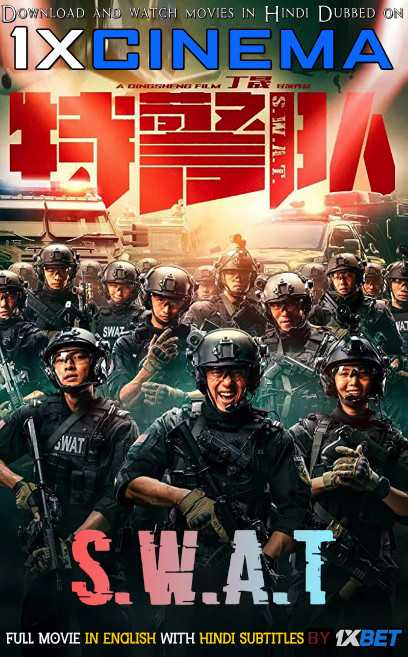S.W.A.T 2019 Dual Audio [Hindi Dubbed (Unofficial VO) & Chinese] |Web-DL 720p | [特警队 / Te Jing Dui]