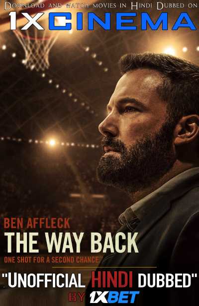 The Way Back (2020) Dual Audio [Hindi Dubbed (Unofficial VO) + English ] [HD CAMRip 720p]