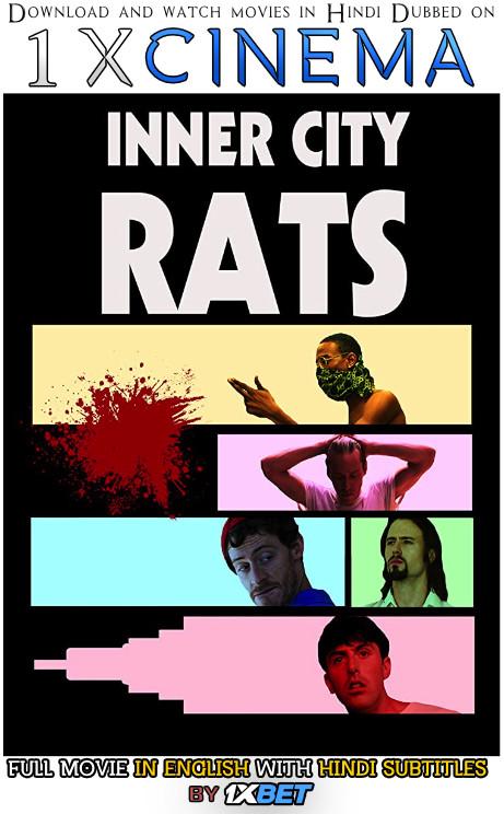 Inner City Rats (2019) Dual Audio [Hindi Dubbed (Unofficial VO) + English (ORG)] Web-DL 720p [HD] 1XBET