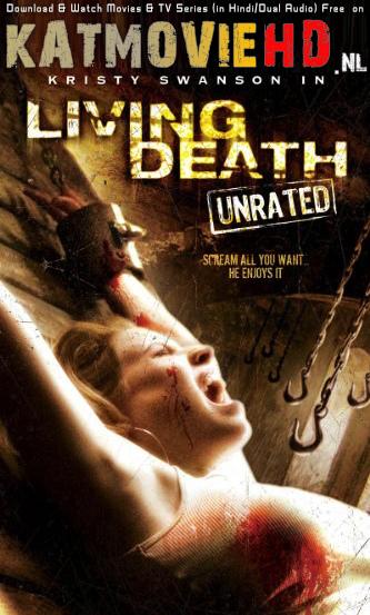 Living Death (2006) UNRATED WEBRip 720p & 480p Dual Audio [Hindi Dub – English] x264 Full Movie