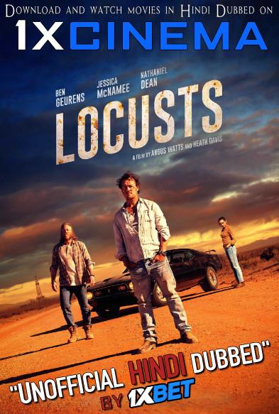 Locusts 2019 Dual Audio [Hindi (Unofficial Dubbed) + English] Web-DL 720p HD | 1XBET