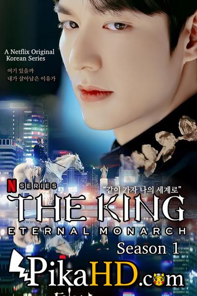The King: Eternal Monarch S01 [480p & 720p HD] Netflix Korean Drama | English Subtitles [Complete]