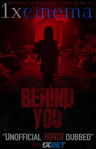 Behind You (2020) Dual Audio [Hindi Dubbed (Unofficial VO) + English (ORG)] WebRip 720p [Horror Movie]