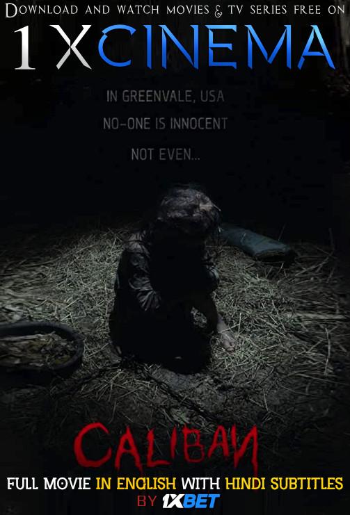 Caliban (2019) Full Movie [In English] With Hindi Subtitles | Web-DL 720p HD | 1XBET