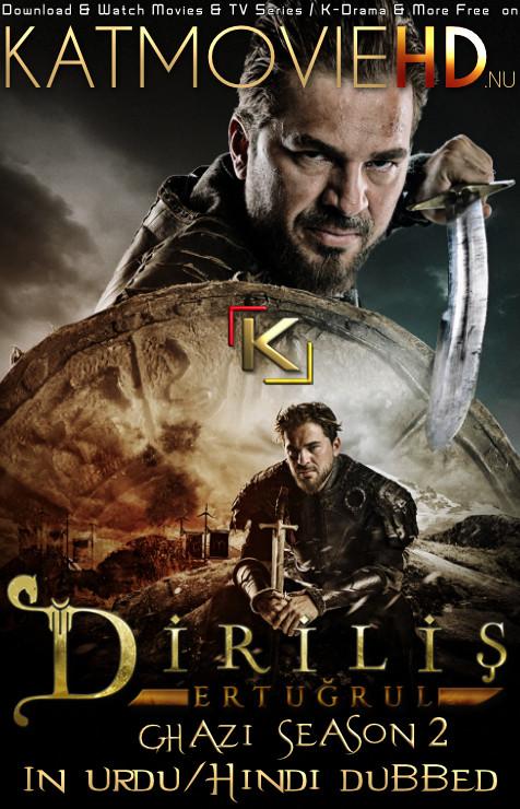 Dirilis: Ertugrul (Season 2) Hindi/Urdu Dubbed 1080p 720p 480p [Turkish Drama Series] Ghazi S02 [ Episode 3 Added]