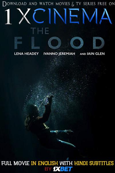 The Flood (2019) Full Movie [In English] With Hindi Subtitles | Web-DL 720p HD  | 1XBET