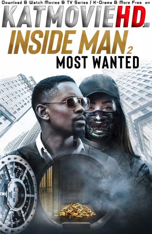 Inside Man 2: Most Wanted (2019) Full Movie [In English] Blu-Ray 720p HD ESubs x264 | HEVC