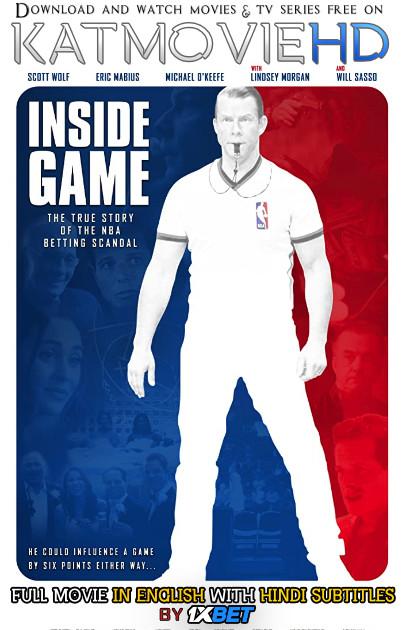Inside Game (2019) Full Movie [In English] With Hindi Subtitles | Web-DL 720p HD  | 1XBET