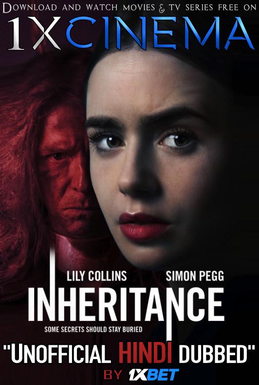 Inheritance (2020) Dual Audio [Hindi (Unofficial Dubbed) + English (ORG)] Web-DL 720p [HD] 1XBET