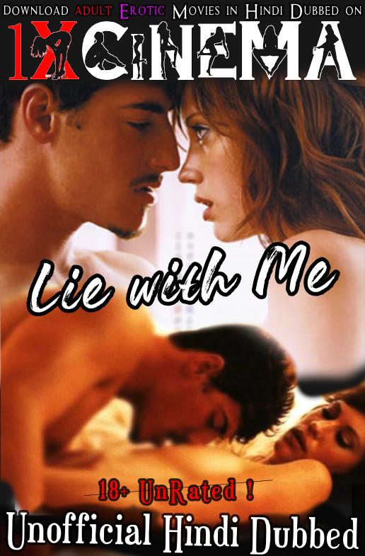 [18+] Lie with Me (2005) Unrated Blu-Ray 720p & 480p Dual Audio [Hindi Dubbed (Unofficial) + English] [Full Movie]