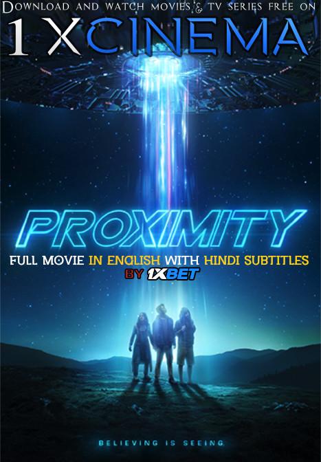 Proximity (2020) Full Movie [In English] With Hindi Subtitles | Web-DL 720p HD | 1XBET