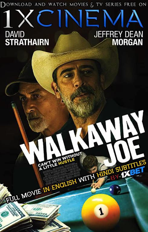 Walkaway Joe (2020) Full Movie [In English] With Hindi Subtitles | Web-DL 720p HD  | 1XBET
