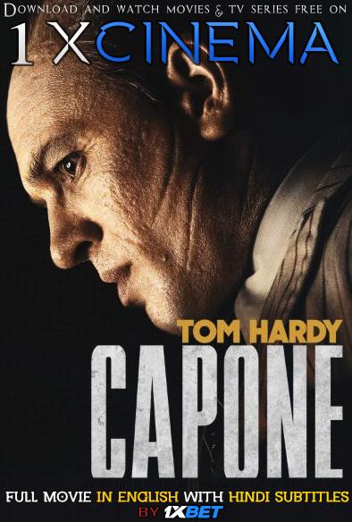 Capone (2020) Full Movie [In English] With Hindi Subtitles | Web-DL 720p HD | 1XBET