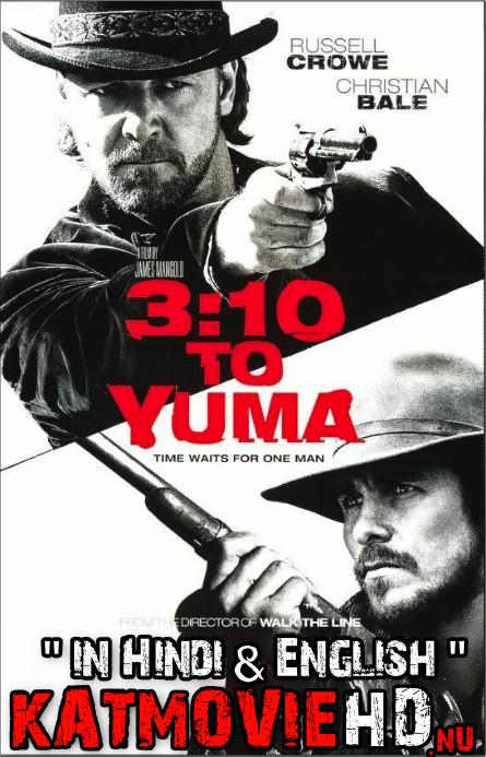3:10 to Yuma (2007) Dual Audio [Hindi + English] Blu-Ray 1080p 720p 480p HD [Full Movie]