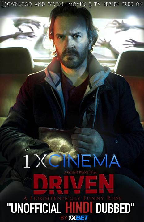 Driven (2019) Dual Audio [Hindi Dubbed (Unofficial VO) + English (ORG)] HDRip 720p [1XBET]
