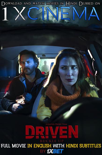 Driven (2019) Full Movie [In English] With Hindi Subtitles | Web-DL 720p HD | 1XBET