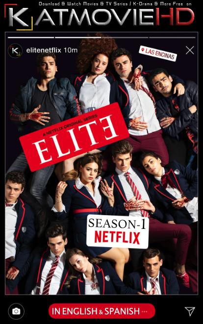 Elite (Season 1) Complete [English Dubbed + Spanish ] Dual Audio (ESubs) | WEB-DL 720p HEVC [HD]