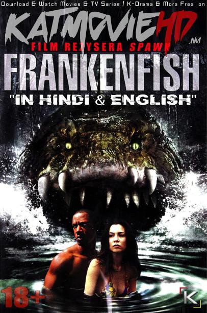Frankenfish (2004) WEB-DL 720p & 480p Dual Audio [Hindi Dub – English] Full Movie