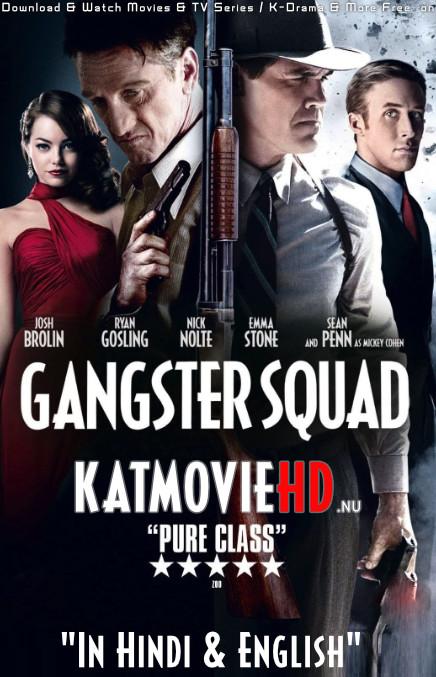 Gangster Squad 2013 Dual Audio [Hindi + English] Blu-Ray 1080p 720p 480p HD [Full Movie]