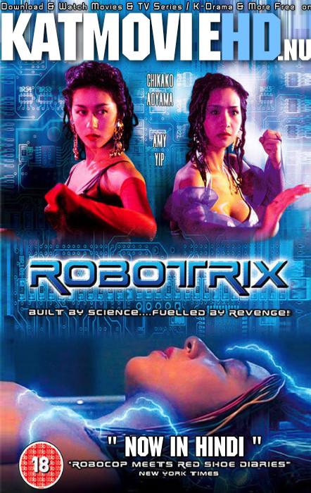 [18+] Robotrix (1991) UNRATED BluRay 720p & 480p Dual Audio [Hindi Dubbed – Chinese] Eng Subs